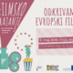 FILMSKO RAJANJE: ODKRIVAMO EVROPSKI FILM